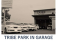 TRIBE PARK IN GARAGE の店舗画像