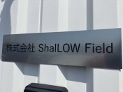 [宮城県]株式会社ShaILOW Field 
